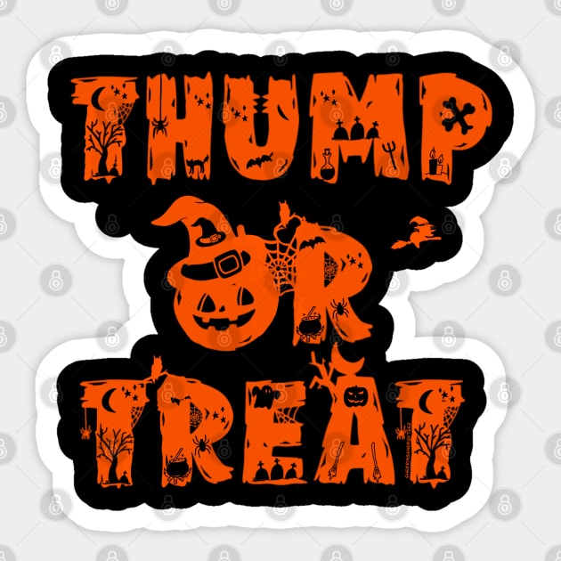 Thump or Treat v1 Orange Sticker by SherringenergyTeez